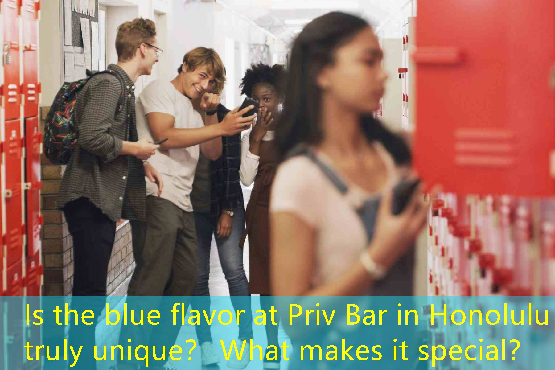 Is the blue flavor at Priv Bar in Honolulu truly unique？ What makes it special？