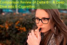 Comparison Review of Delta 6: A Deep Dive into E-Cigarettes-Vape