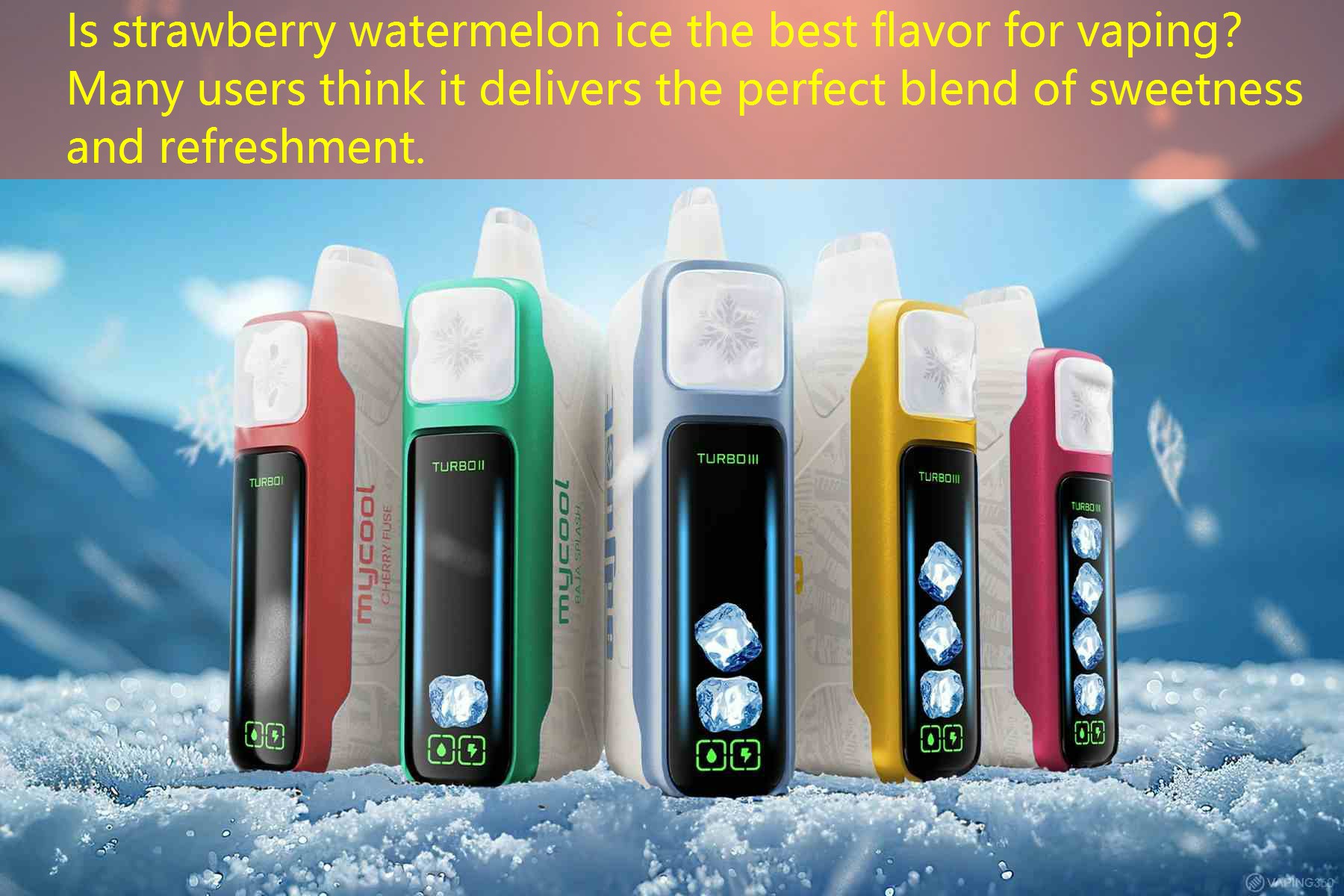 Is strawberry watermelon ice the best flavor for vaping？ Many users think it delivers the perfect blend of sweetness and refreshment.