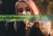 Vape Coil Resistance Guide: MTL vs. DTL for Optimal Flavor-Vape