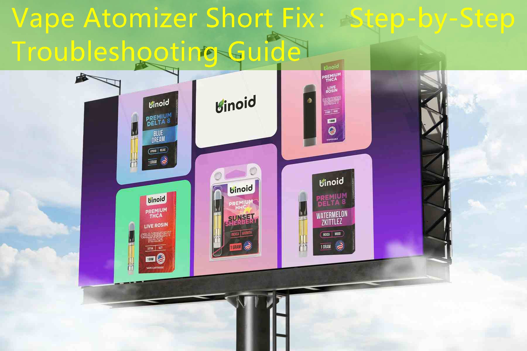 Vape Atomizer Short Fix： Step-by-Step Troubleshooting Guide