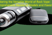 Exploring the Versatile World of Rock Vape: A Comprehensive Review of Models and Flavors-Vape